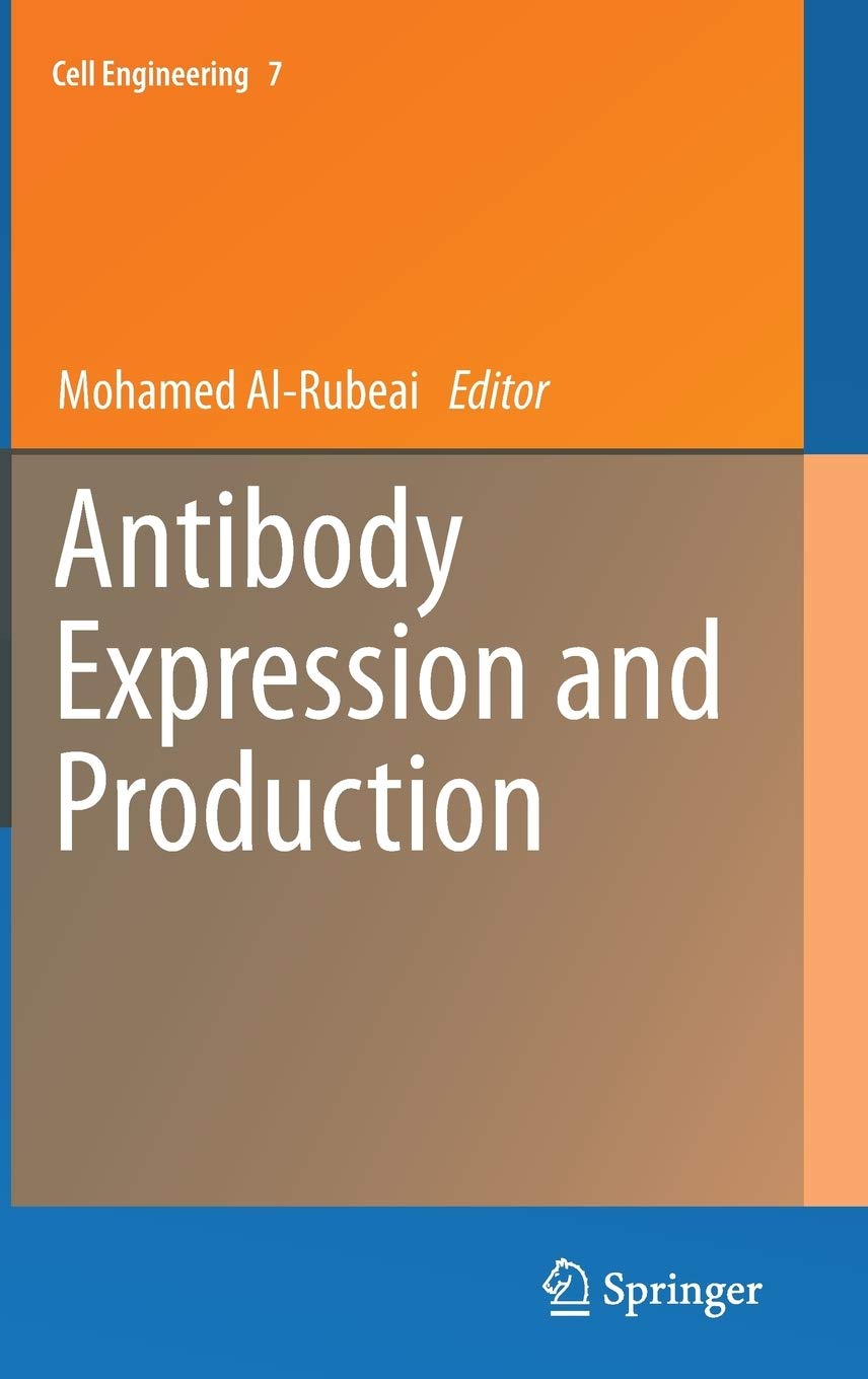 Antibody Expression and Production (Cell Engineering, 7)