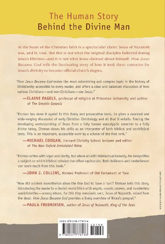 How Jesus Became God: The Exaltation of a Jewish Preacher