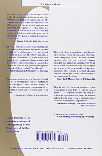 The Anti-Politics Machine: Development, Depoliticization, an