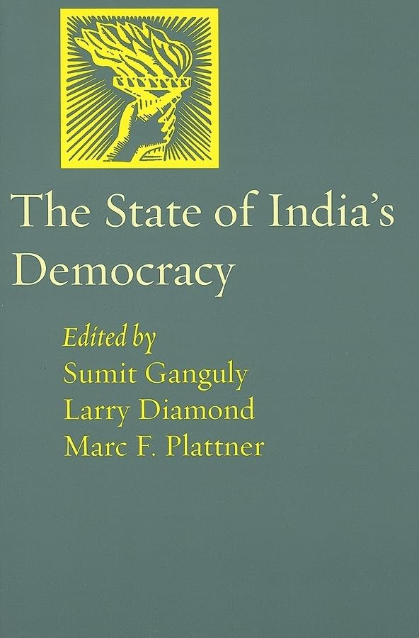 The State of India's Democracy (A Journal of Democracy Book)
