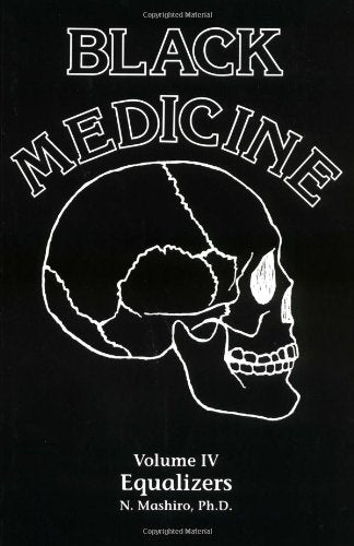 Black Medicine IV