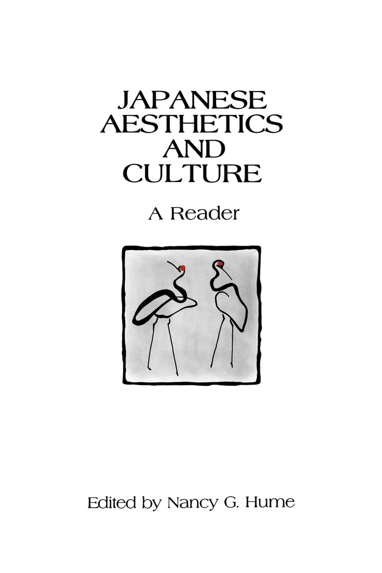 Japanese Aesthetics and Culture (Suny Series in Asian Studies Development) (Suny Series on Asian Studies Development)