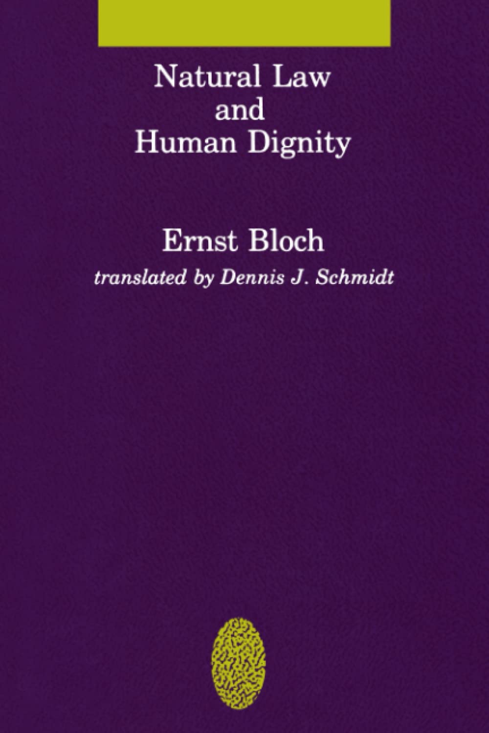 Natural Law and Human Dignity (Studies in Contemporary German Social Thought) (Studies in Contemporary German Social Thought Series)