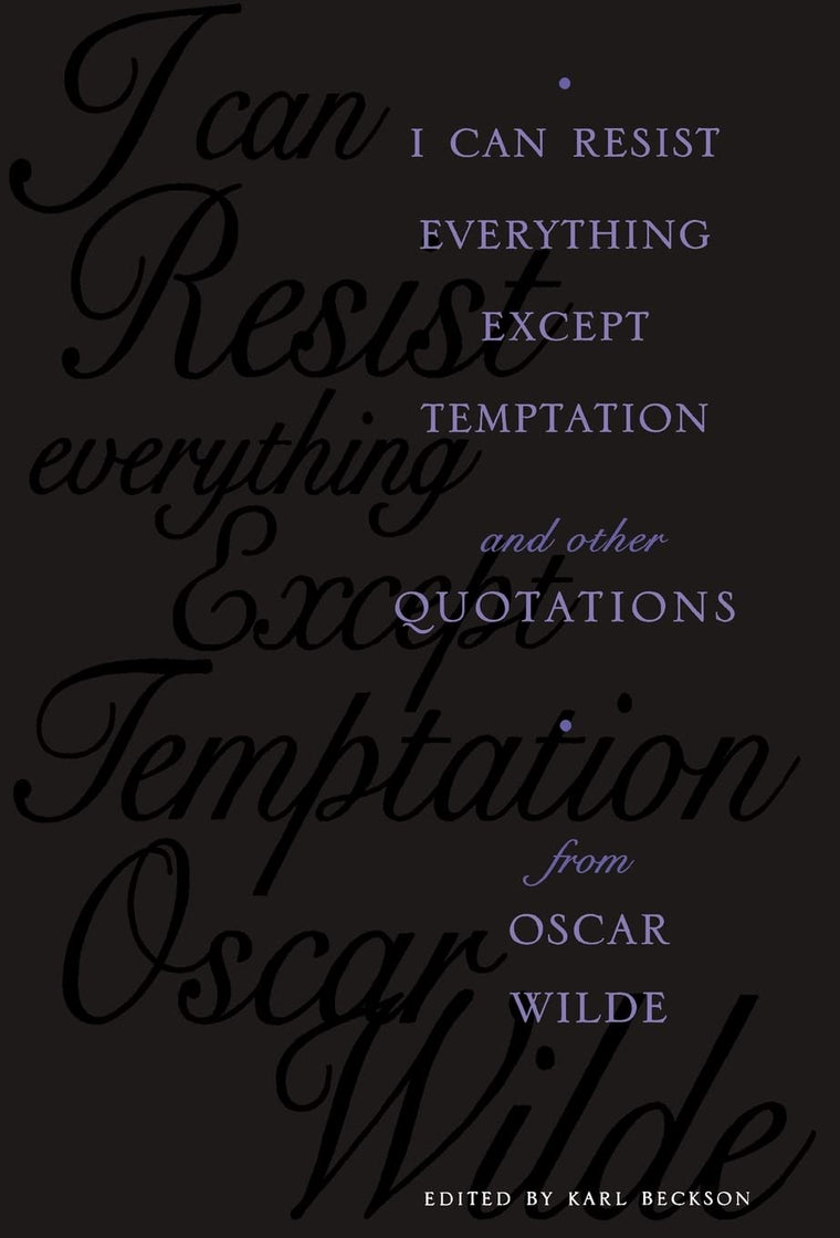 I Can Resist Everything Except Temptation