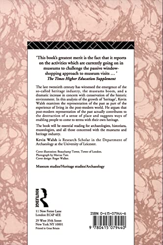 The Representation of the Past: Museums and Heritage in the Post-Modern World (Heritage: Care-Preservation-Management)