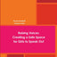 Raising Voices: Creating a Safe Space for Girls to Speak Out