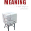 Meaning: A Slim Guide to Semantics (Oxford Linguistics)
