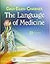 The Language of Medicine