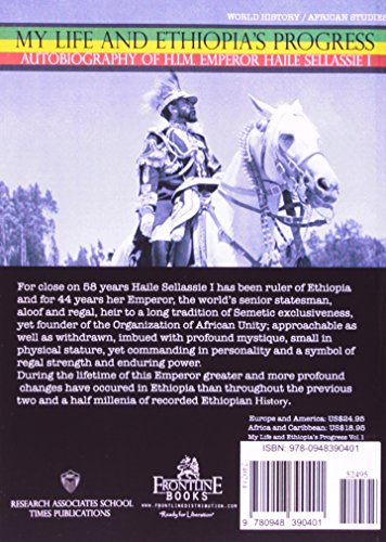 My Life and Ethiopia's Progress: Emperor Haile Selassie Autobiography