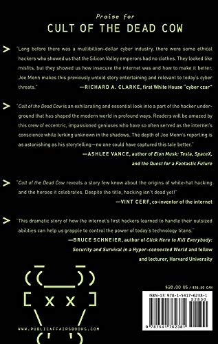 Cult of the Dead Cow: How the Original Hacking Supergroup Mi