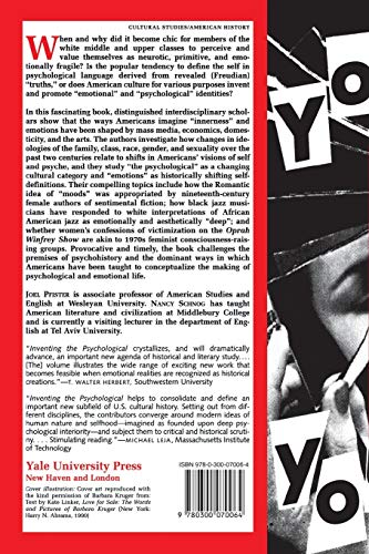 Inventing the Psychological: Toward a Cultural History of Emotional Life in America