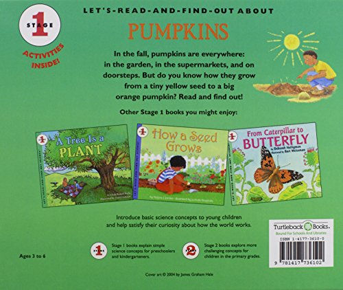 From Seed To Pumpkin (Turtleback School & Library Binding Edition) (Let's-read-and-find-out Science, Stage 1)