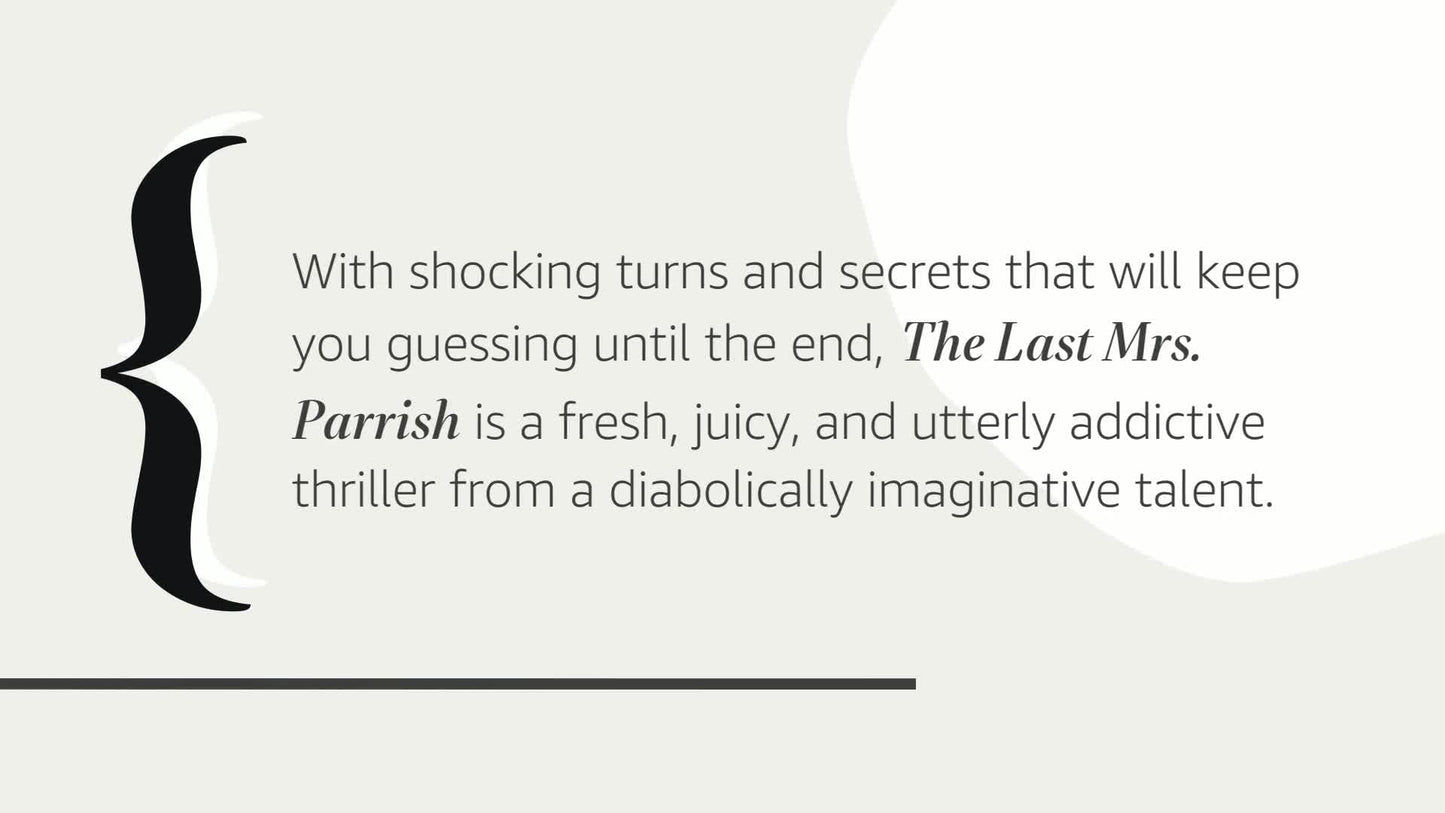 The Last Mrs. Parrish: A Novel