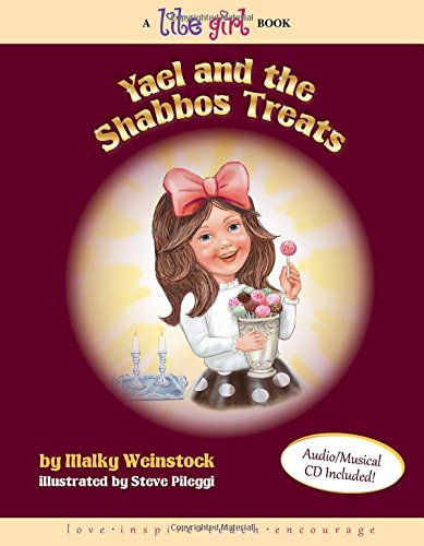 Yael and the Shabbos Treats (LITE Girl)