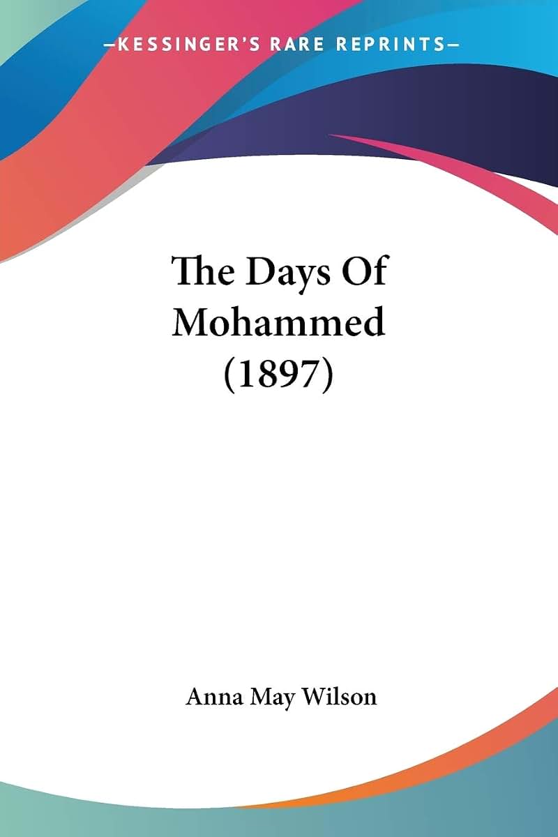 The Days Of Mohammed (1897)