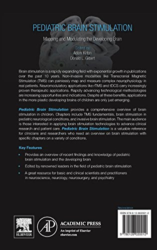 Pediatric Brain Stimulation: Mapping and Modulating the Developing Brain