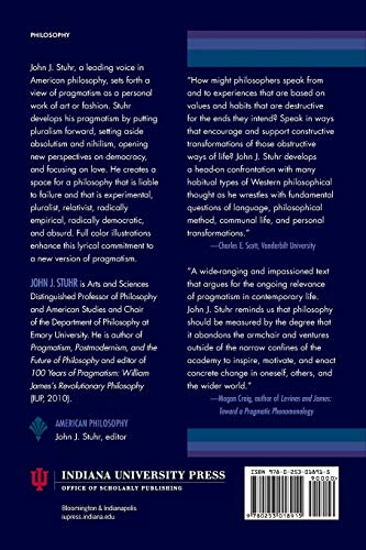 Pragmatic Fashions: Pluralism, Democracy, Relativism, and the Absurd (American Philosophy)