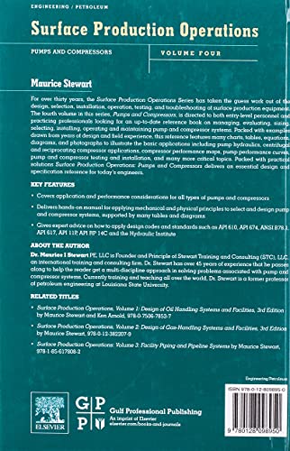 Surface Production Operations: Volume IV: Pumps and Compressors
