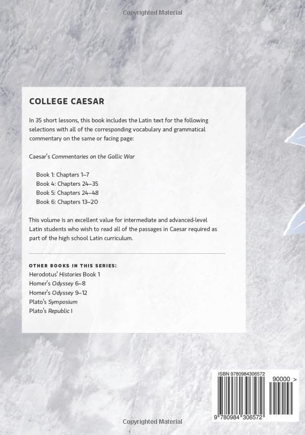 College Caesar: Latin Text with Facing Vocabulary and Commentary