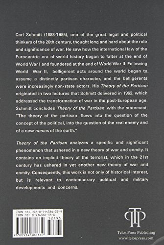 Theory of the Partisan: Intermediate Commentary on the Concept of the Political — back cover