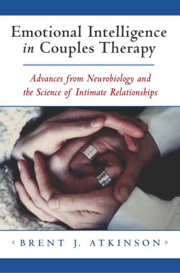 Emotional Intelligence in Couples Therapy: Advances from Neu