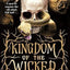 Kingdom of the Wicked Series 3 Books Collection Set By Kerri Maniscalco (Kingdom of the Wicked, Kingdom of the Cursed & Kingdom of the Feared)