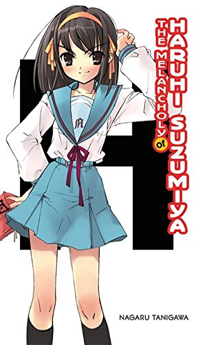 The Melancholy of Haruhi Suzumiya by Nagaru Tanigawa