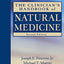 The Clinician's Handbook of Natural Medicine, 2 Edition