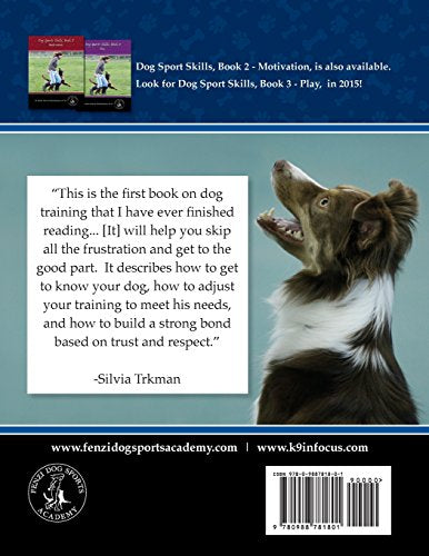 Dog Sports Skills, Book 1: Developing Engagement and Relationship