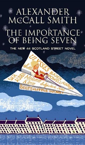 The Importance of Being Seven: A 44 Scotland Street Novel (Center Point Large Print Edition; 44 Scotland Street)