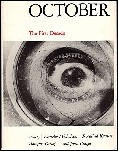 October: The First Decade, 1976-1986