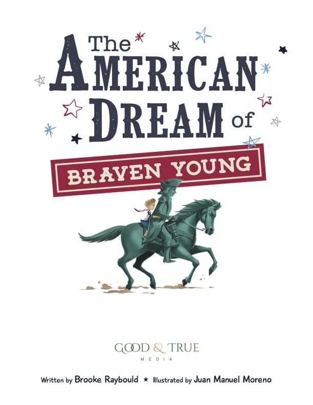 The American Dream of Braven Young