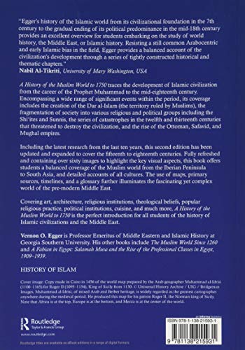 A History of the Muslim World to 1750: The Making of a Civilization