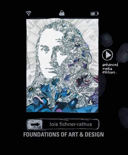 Foundations of Art & Design: An Enhanced Media Edition