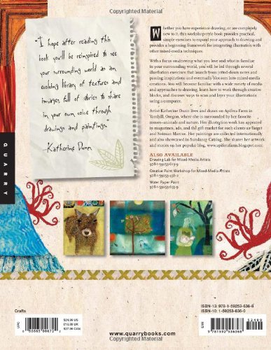 Creative Illustration Workshop for Mixed-Media Artists: Seeing, Sketching, Storytelling, and Using Found Materials — back cover