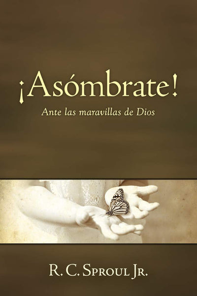 Asómbrate!: Ante las maravillas de Dios (Spanish Edition)