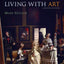 Living with Art