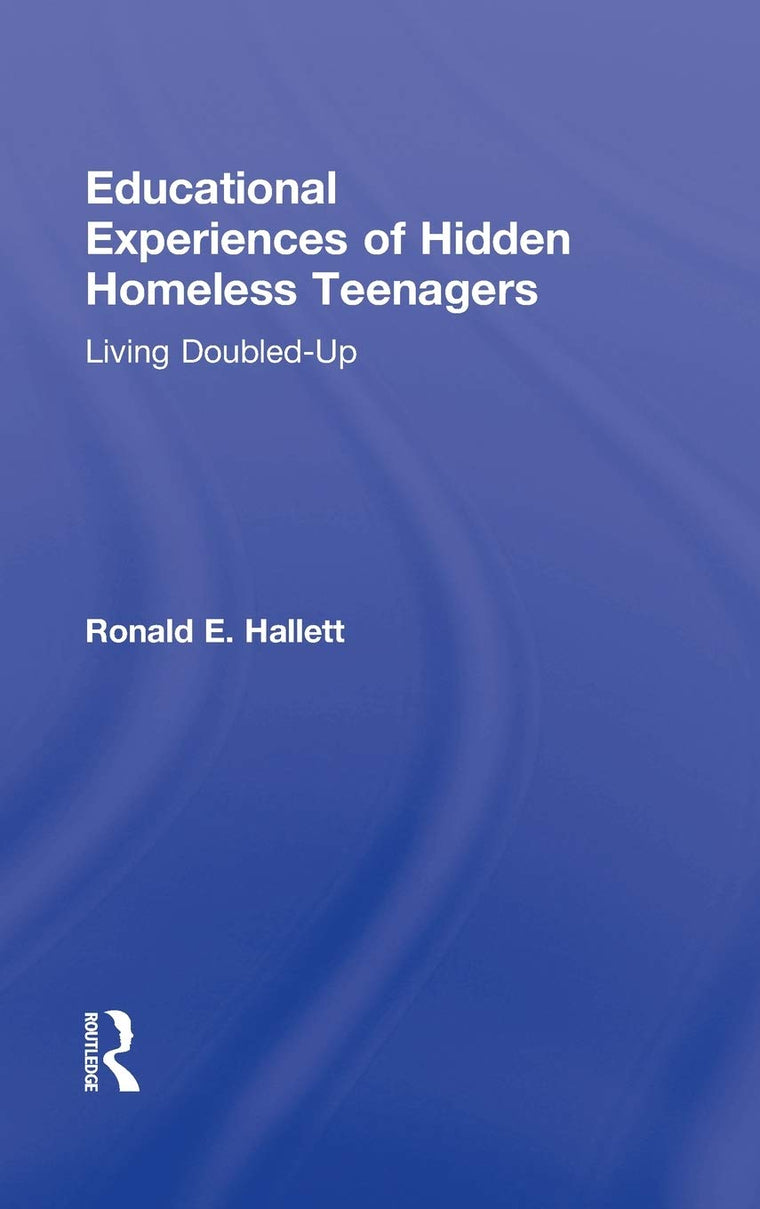 Educational Experiences of Hidden Homeless Teenagers: Living Doubled-Up