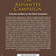 The Ashantee Campaign: An Account of the Third Anglo-Ashanti War by an Eyewitness, West Africa, 1873-4