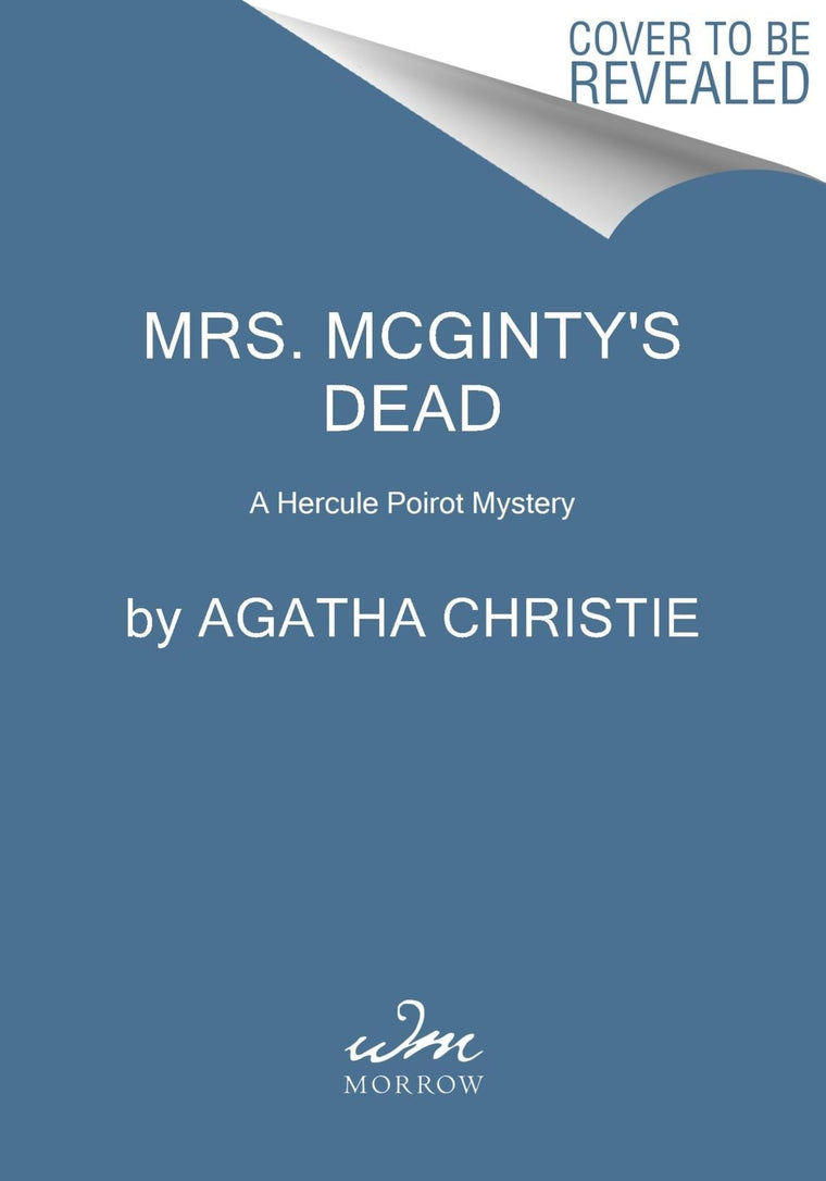 Mrs. McGinty's Dead: A Hercule Poirot Mystery (Hercule Poirot Mysteries, 28)