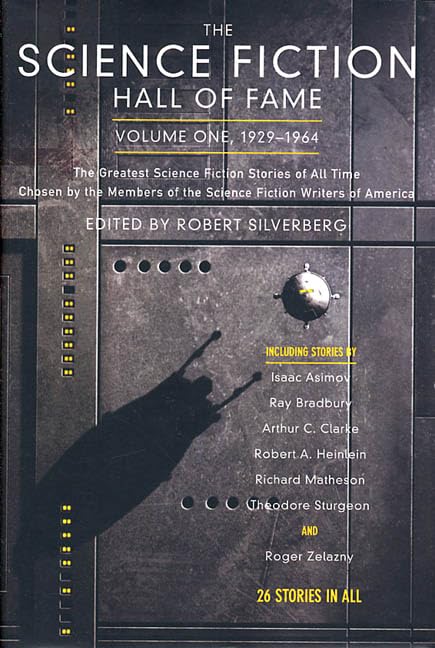 The Science Fiction Hall of Fame, Volume One 1929-1964: The