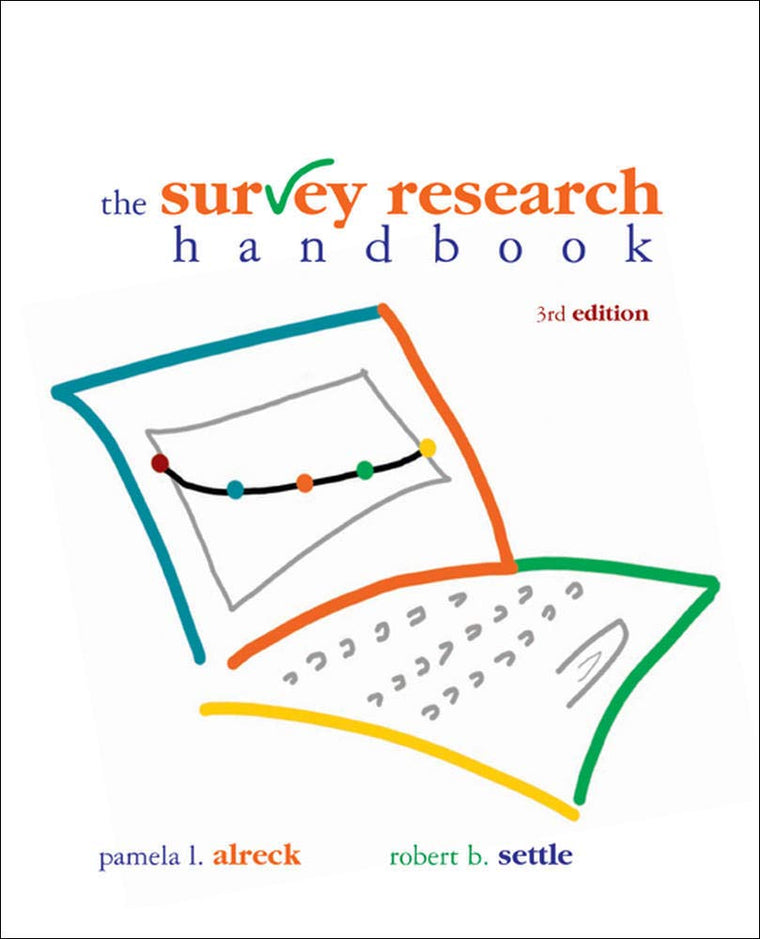 The Survey Research Handbook, Third Edition by Pamela L. Alr
