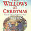 The Willows at Christmas