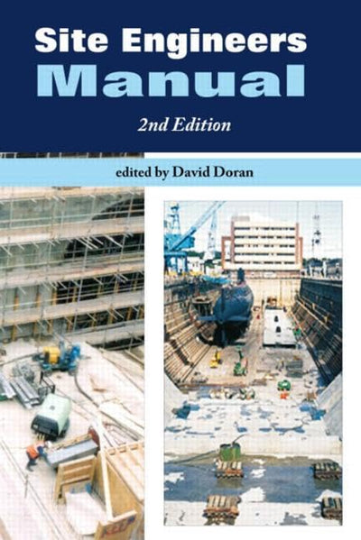 Site Engineers Manual, Second Edition