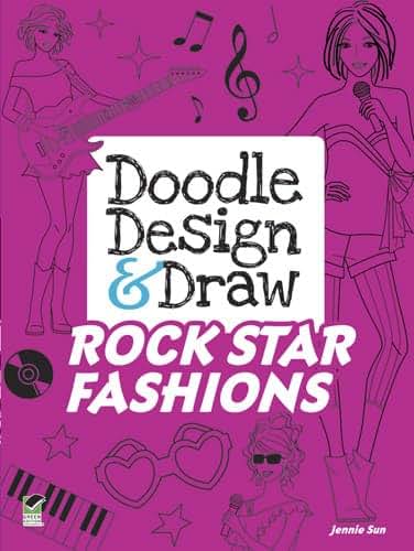 Doodle Design & Draw ROCK STAR FASHIONS (Dover Doodle Books)