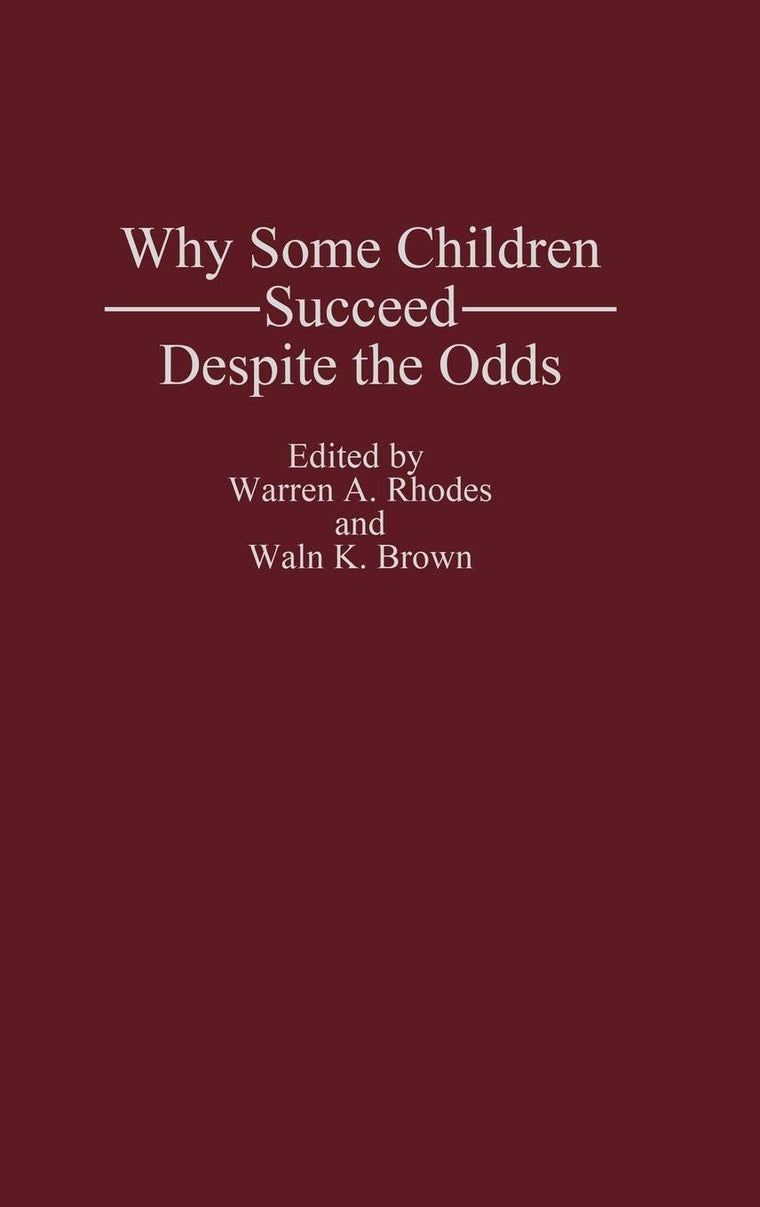 Why Some Children Succeed Despite the Odds: