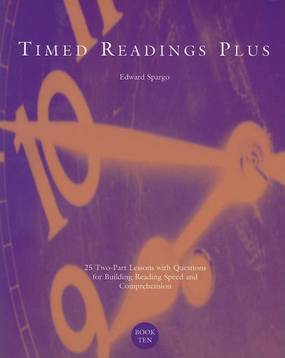 Timed Readings Plus: Book 10 (JT: READING RATE & FLUENCY)