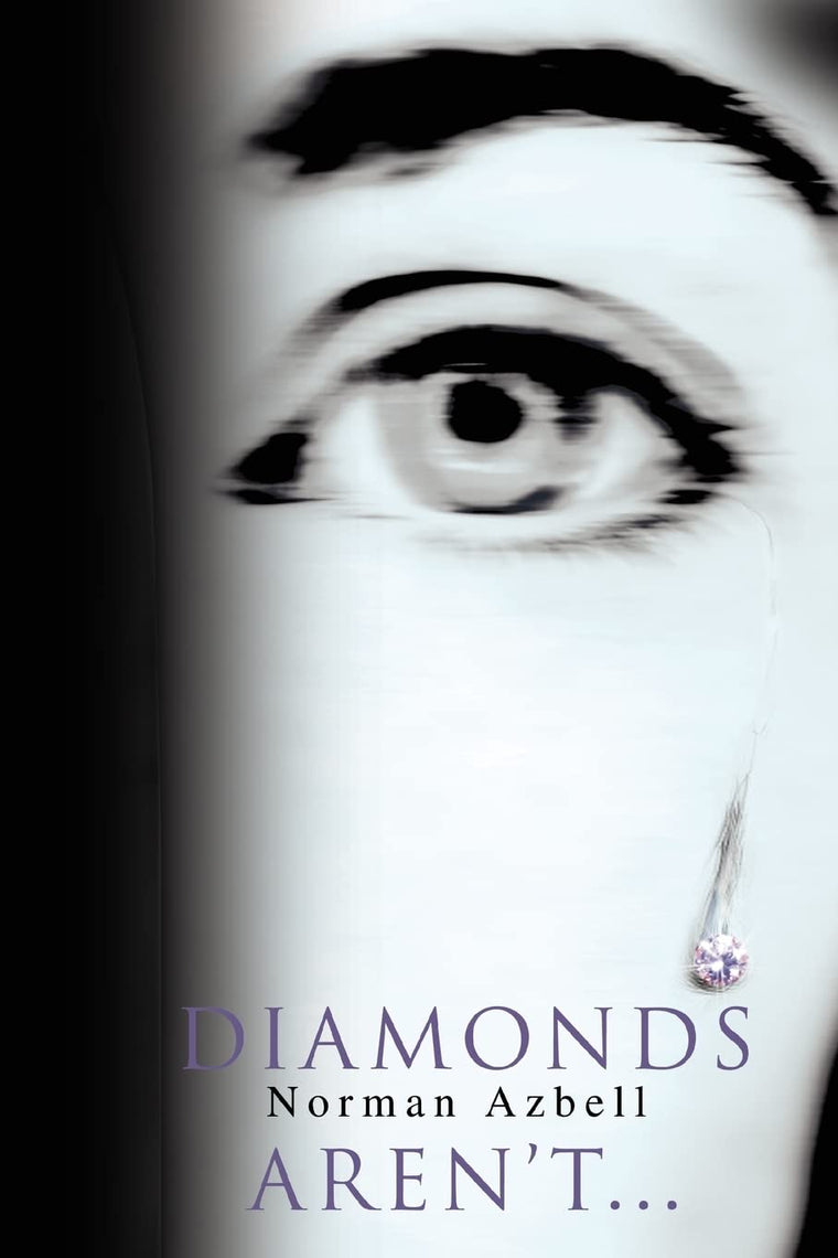 Diamonds Aren't