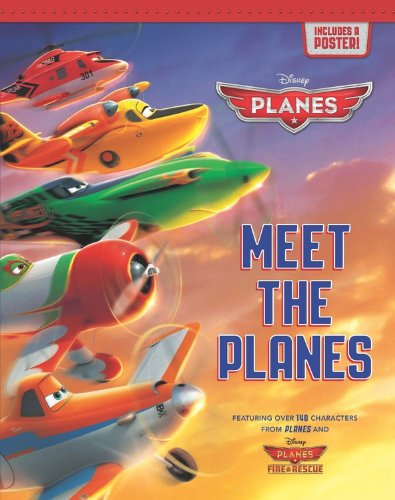 Meet the Planes (Disney Planes/Planes Fire & Rescue) by Miakarts Books