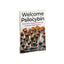 Welcome to Psilocybin: An Easy Guide to Growing and Experiencing the Potential of Magic Mushrooms